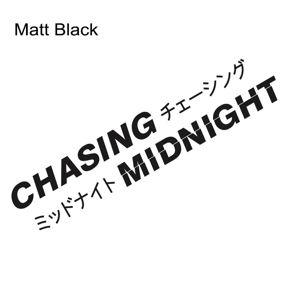 Chasing Midnight Slogan Japanese Kanji Car Windowscreen Stickers JDM Drift Windshield Vinyl Decal Auto Decoration Accessories