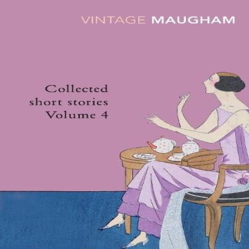 Collected Short Stories Volume 4 by W. Somerset Maugham Paperback Book 9780099428862