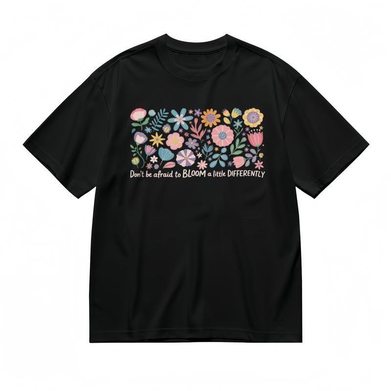 Women's Fashion Classic T-Shirt Multicolor Flower Bloom Different Saying Tee