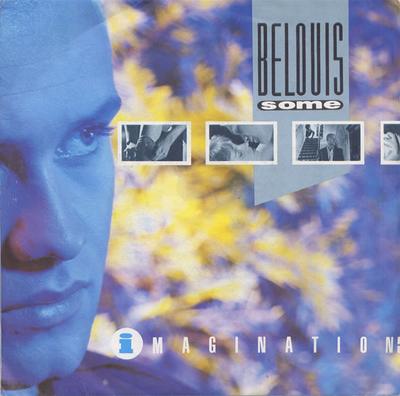 7-Zoll-Schallplatte BELOUIS SOME Imagination R1986 PARLOPHONE 1986 UK Pop Gebraucht