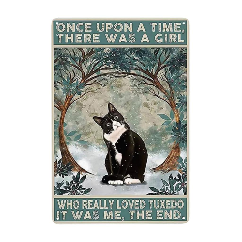 1pc, Retro Cats Metal Sign Once Upon A Time There Was A Girl Who Really Loved Cats Vintage Sign for Home Retro Coffee 8x12 In