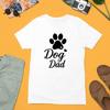 Dog Dad Paw Print Pet Lover Fathers Day Funny Slogan T-Shirt Gift