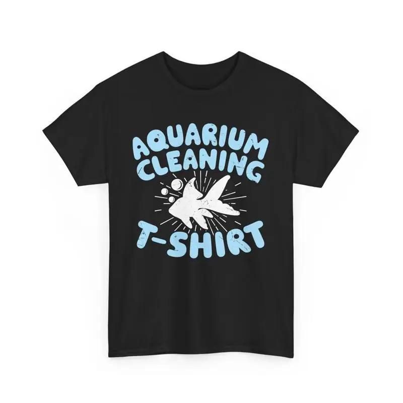 Funny Aquarist T Shirt Great For Fish Lovers Cute Aquarium Cleaning