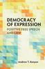 The Democracy of Expression : Positive Free Speech and Law Book