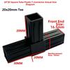 1Pcs 2/3/4/5-Way Square Pipe Fitting 20/25/30mm Cross Pipe Fitting  for 20/25/30mm Square Pipe
