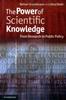 The The Power of Scientific Knowledge : From Research To Public Policy Book