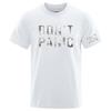 Dont Panic Funny Retro The Unisexs Regular Shortsleeved Shirt Is Made of Soft and Breathable Fabric Suitable for Summer T Shirt
