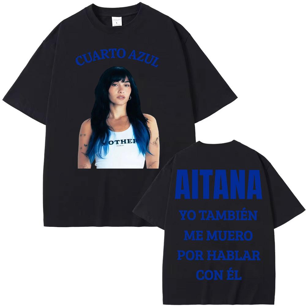 Singer Aitana Cuarto Azul 2026 Tour Graphic T-shirt Men Women Clothing Fashion Aesthetic T Shirts Cotton Loose Oversized T Shirt