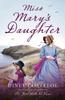 Miss Marys Daughter by Diney Costeloe Paperback Book 9781784976187