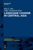 The Language Change In Central Asia Book