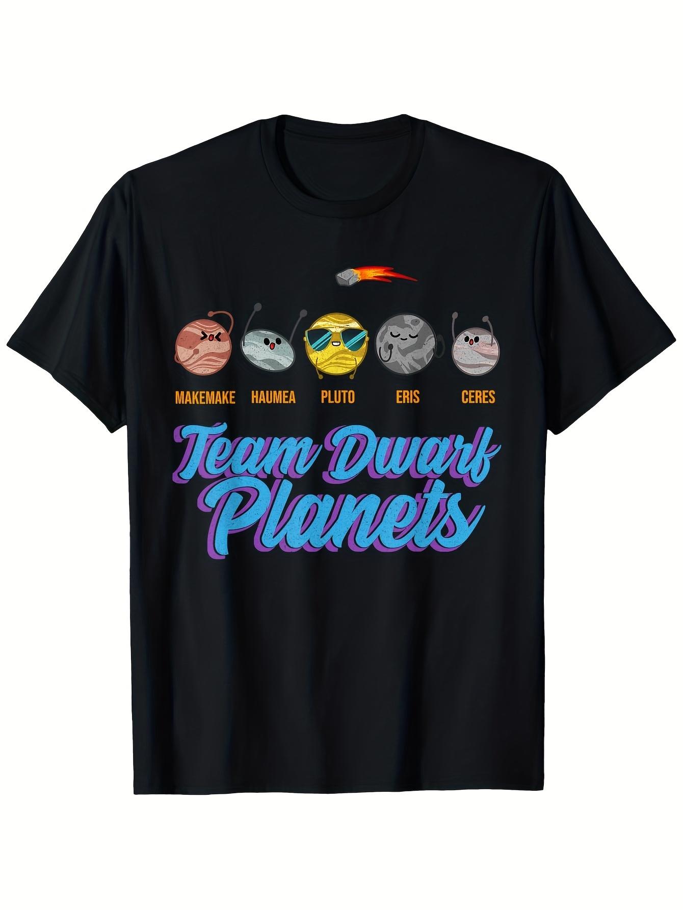 Team Dwarf Planets Solar System Graphic T-shirt - Pluto Astronaut Design with Dwarf Planet Names (Mahema S