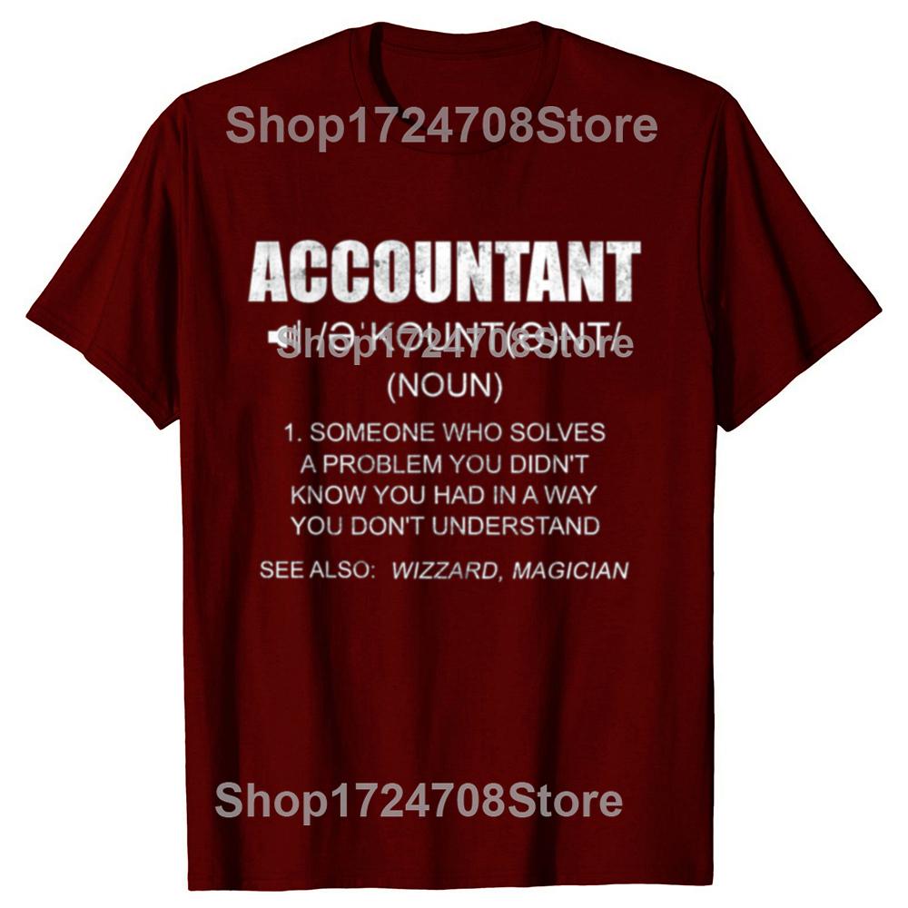 Definition Accountant Funny CPA Gift Taxation T-shirts Men Women's Fashion Casual Tshirt 100% Cotton Loose Oversized T Shirt