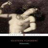 Salammbo by Gustave Flaubert Paperback Book 9780140443288