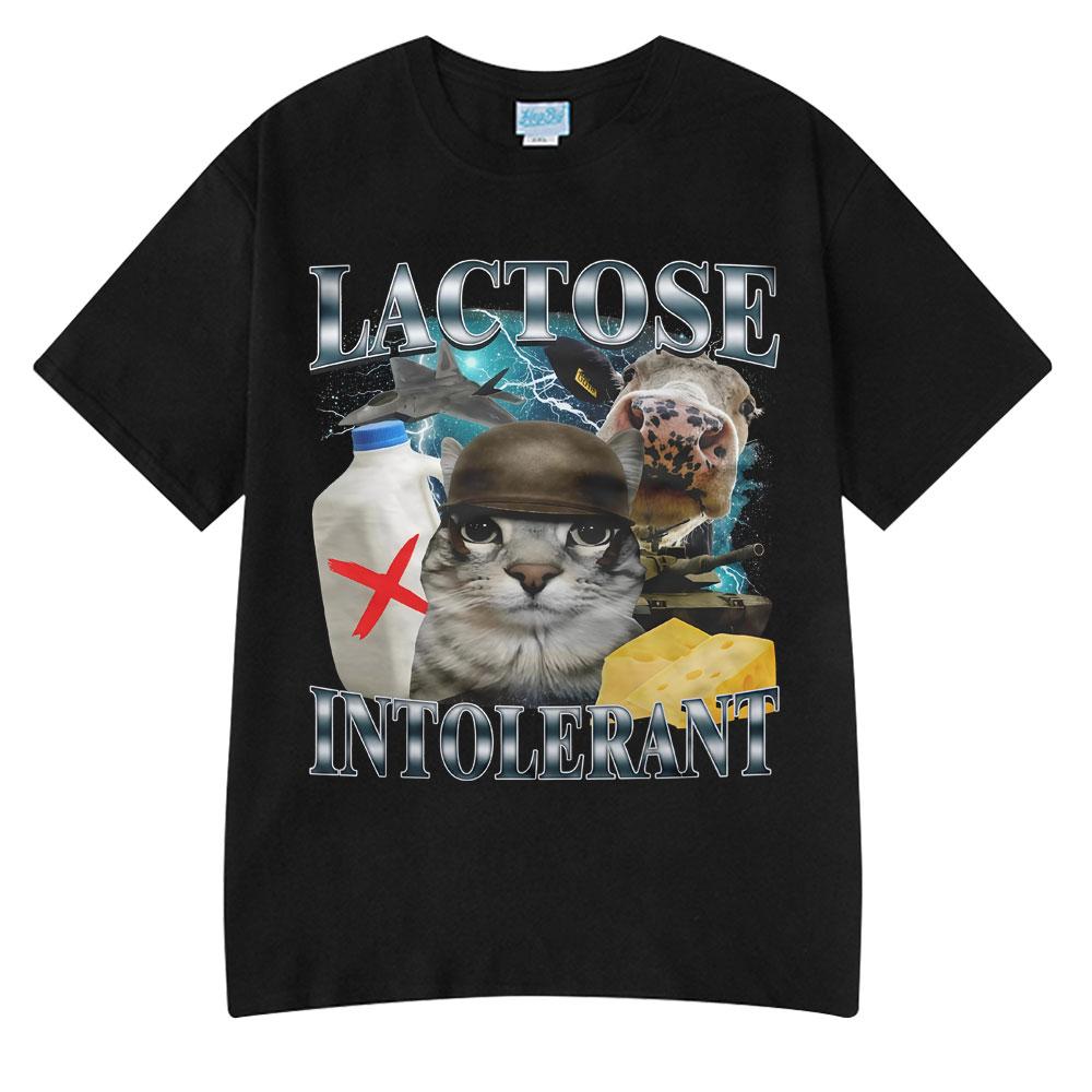 2025 Summer Hot Sale Wears Lactose Intolerant Funny Cat Meme T-shirts Fashion Tshirt Hip Hop Couple Style Clothes Cotton Tshirts
