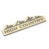 High Country Off-Road Logo Metal Emblem for Chevrolet, Jeep, Dodge, Ford