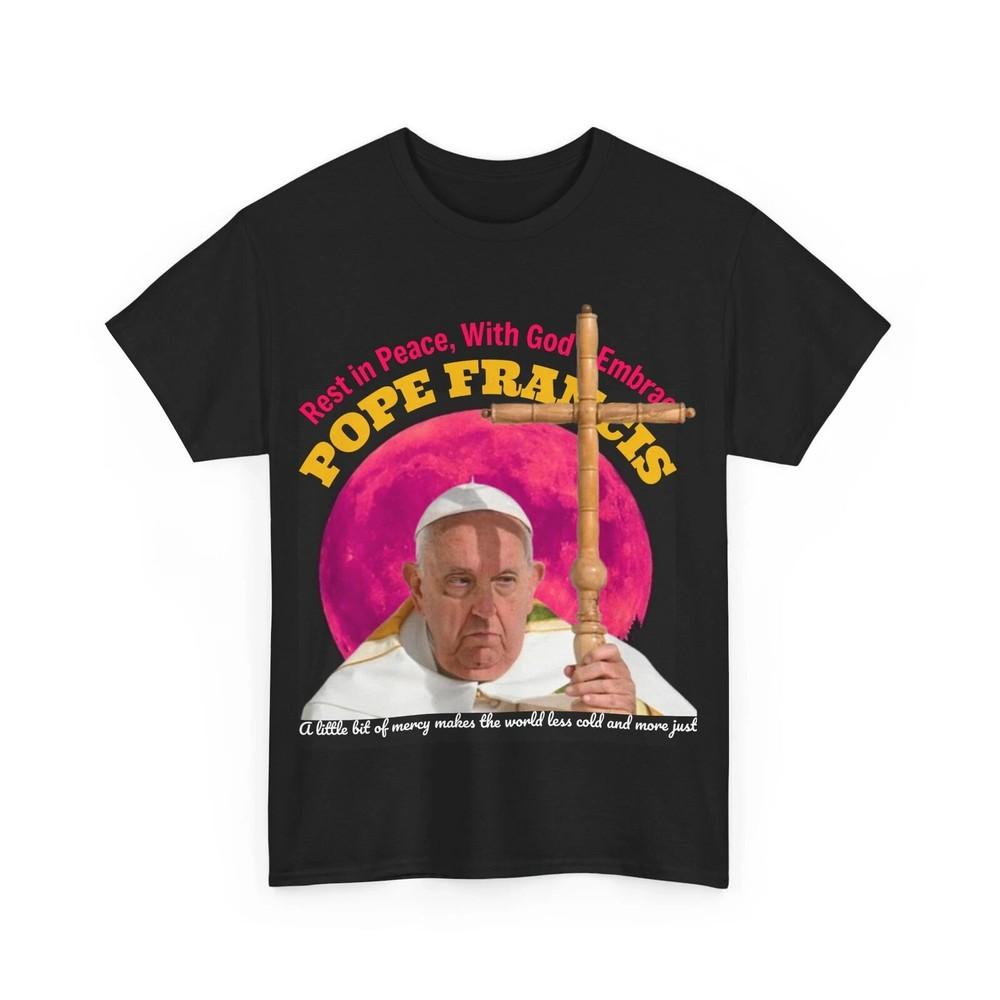 Pope Francis Death Rest in Peace black T-shirt short sleeve All sizes S-5XL M386 Unisex T-Shirt S