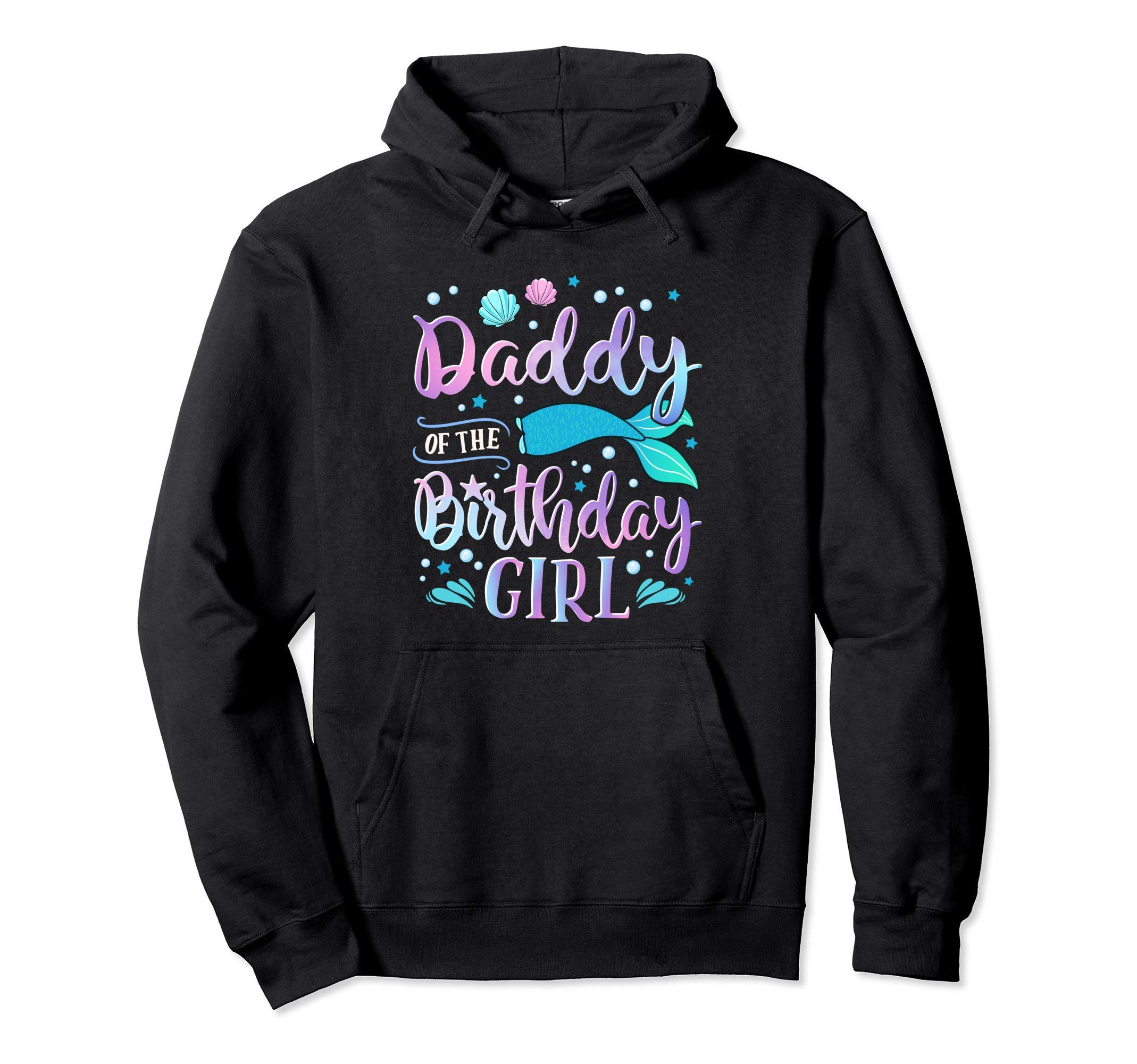 

Birthday Girl Mermaid Party Family Matching Dad Hoodies