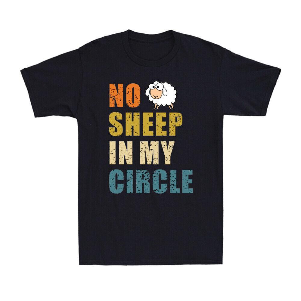 No Sheep In My Circle Funny Vaccine Quotes Joke Gift Vintage Men s T-Shirt S