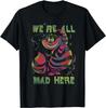 Alice In Wonderland Cheshire Cat Neon All Mad Here Short Sleeve T-Shirt, S-4XL