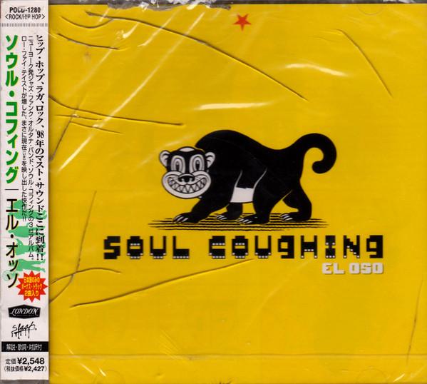CD SOUL COUGHING - El Oso POCD1280 Slash 1998 Japan Rock Used