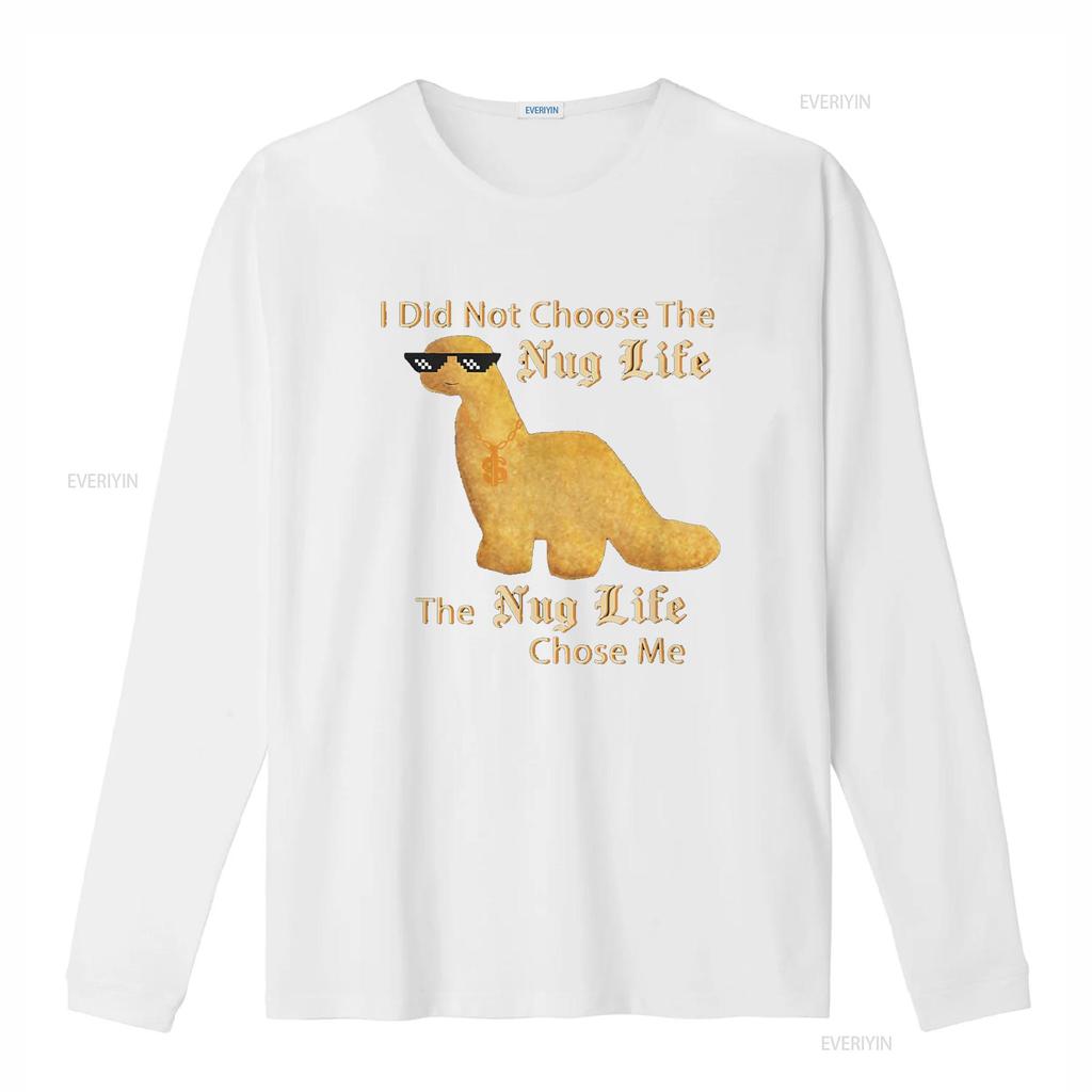 Nug Life I Did Not Choose Chicken Dinosaur Nugget T Shirt Vintage Washed Designer Clothes Homme Stylish Casual Comfortable