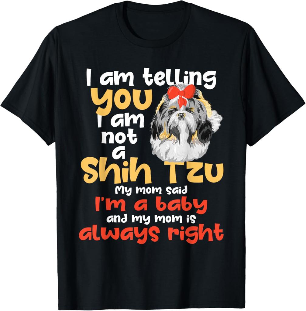 I Am Telling You I Am Not A Shih Tzu Dog Breeder Pet Owner T-Shirt Vintage Harajuku Graphic T Shirts Summrer Cotton Tee Tops