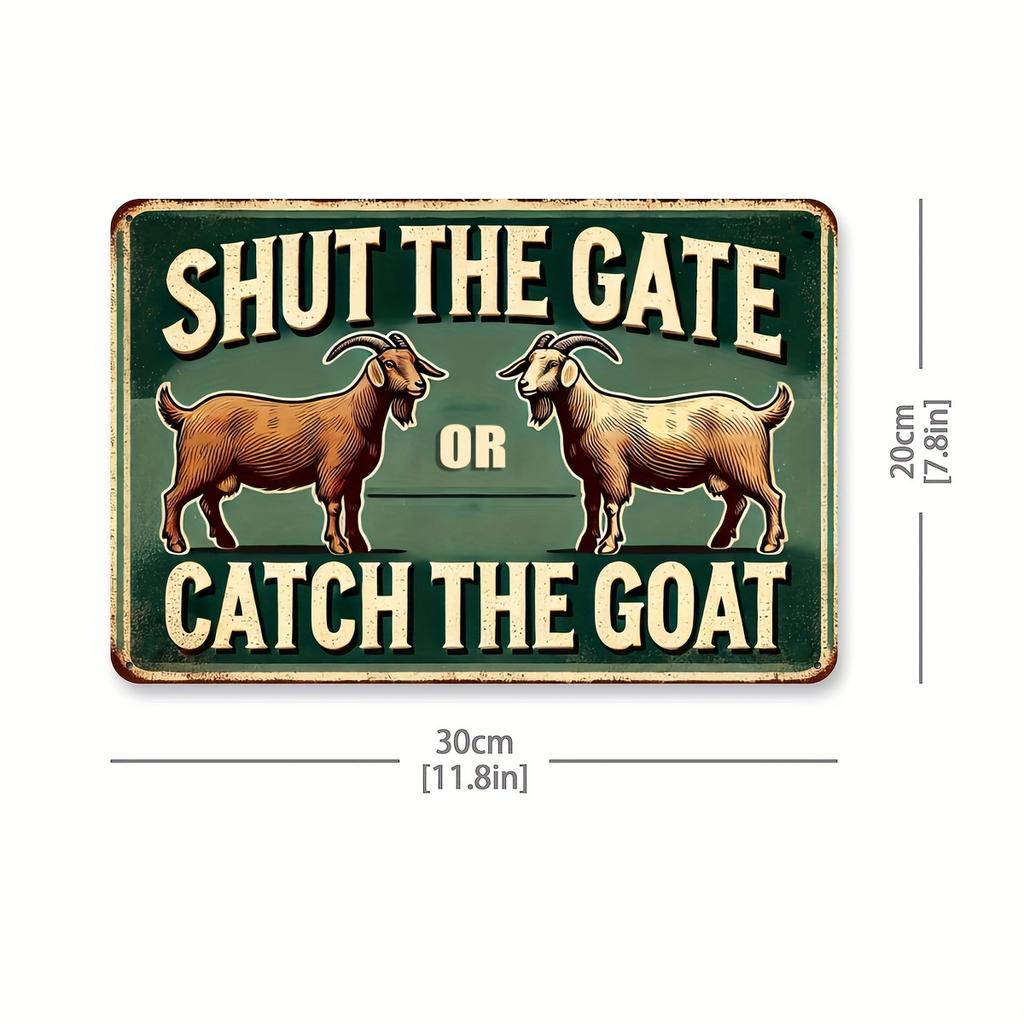 Vintage 'Catch the Goat' Metal Wall Sign - Perfect for Outdoor Decor In Patio, Porch, Garage, Cafe, Bar, Farm, and Garden Decor