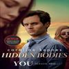 Hidden Bodies by Caroline Kepnes Paperback Book 9781471192647