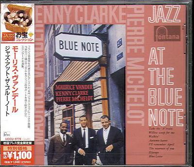 CD MAURICE VANDALE, PIERRE MICHELOT; K - Jazz at the Blue Note UCCU9778 Fontana 2013 Japan ObiJazz Gebraucht