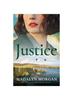 Kniha Justice : A Heartbreaking and Unputdownable Historical Novel : 10
