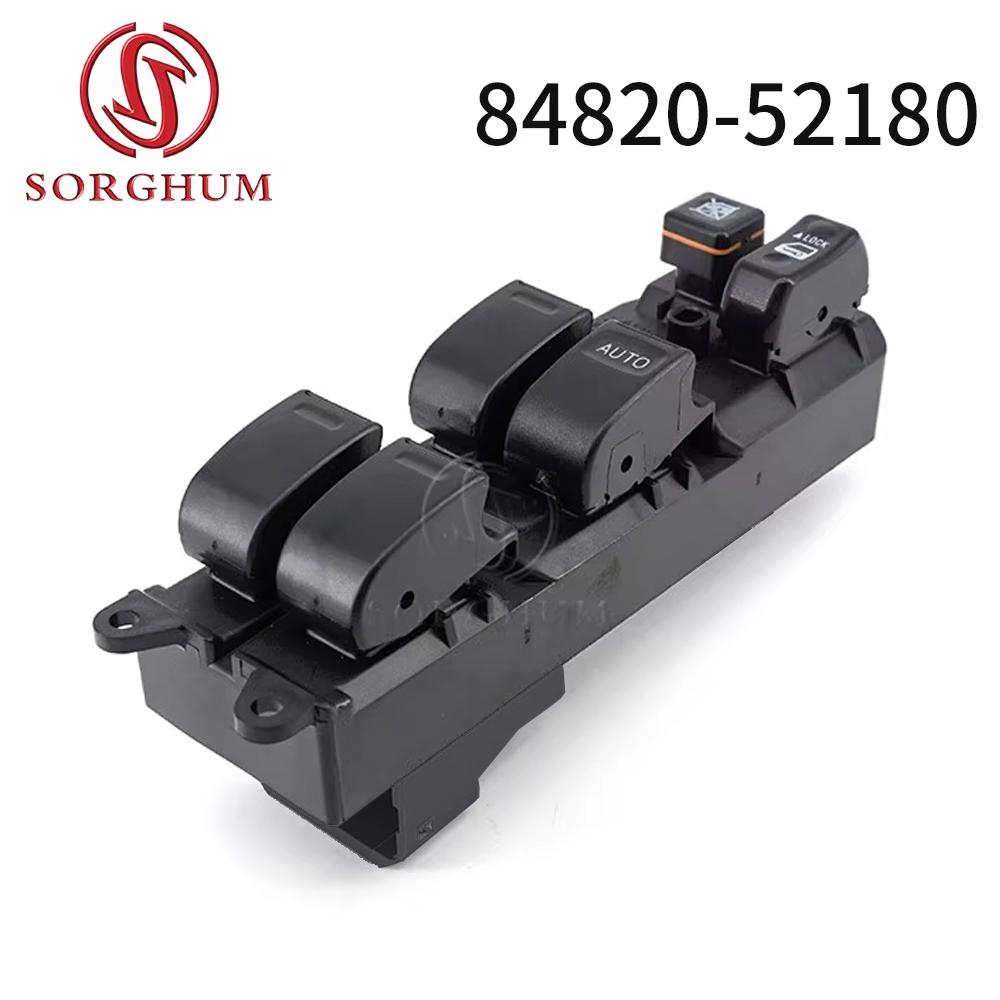 SORGHUM 84820-52180 For Toyota Yaris Front Right Driver Side Electric Power Window Control Switch Master Button 8482052180 Auto 84820-52180