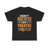 Men's and Women's T-shirts Theater Voice Graphic