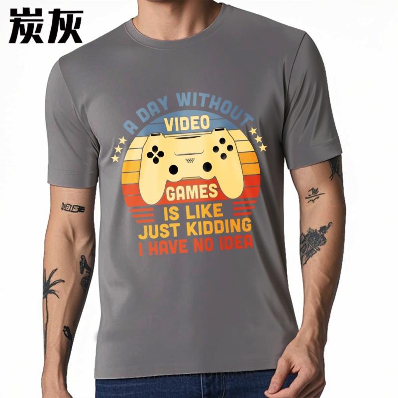 Breathable Boys Crew Neck Tshirt Fashion A Day Without Video Games Is Like Just Kidding I Have No Idea Basic Teenagers Tshirt