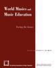 Kniha World Musics and Music Education : Facing the Issues