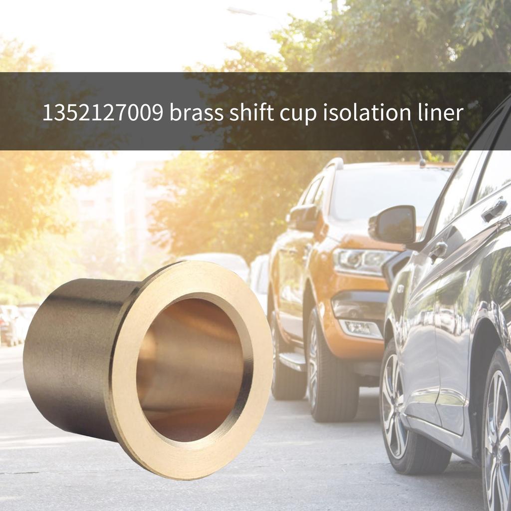 Wear Resistant Brass Gear Shifter Cup Bushing for T56 Improved Performances Reliable Transmission Operation 1352127009