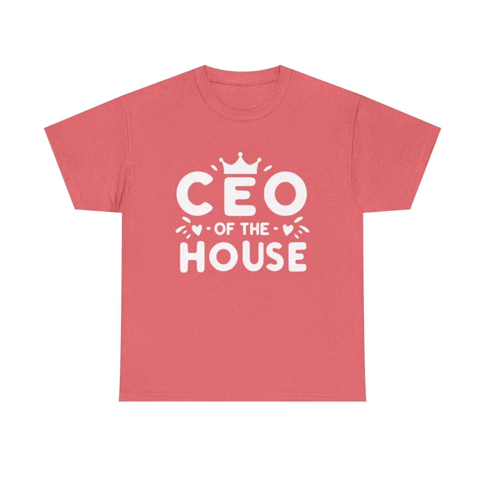 Men s and Women s T-shirts CEO Of This House XXXXL