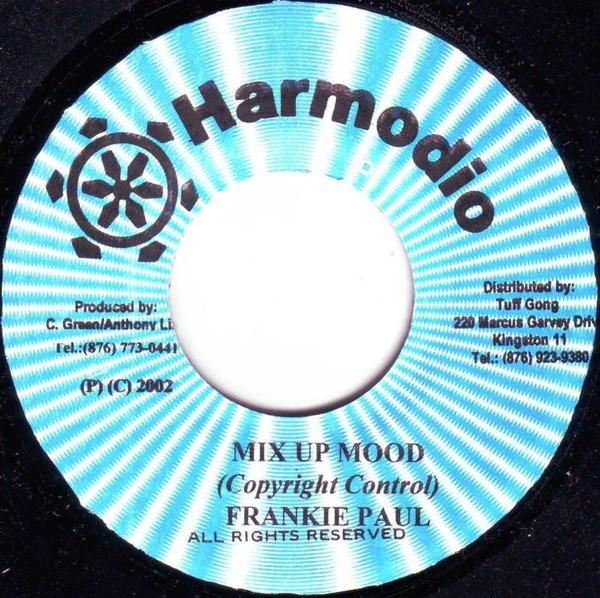 

7inch Record FRANKIE PAUL Mix Up Moods NONE Harmodio 2001 Jamaica Reggae Ska Dub Used