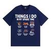 Things I Do in My Spare Time Funny Bacon Meme Tshirts Unisex Women Retro Humor Short Sleeve T Shirt Fashion Casual ONeck T Shirts
