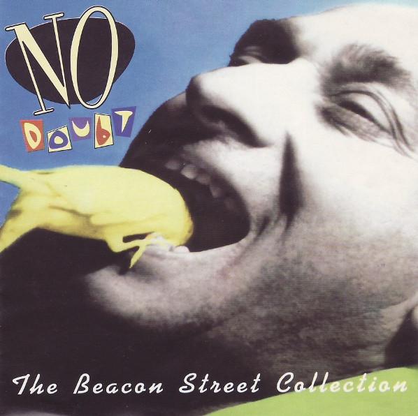 

CD NO DOUBT - The Beacon Street Collection BS03 Beacon Street R 1995 США Рок Б/У