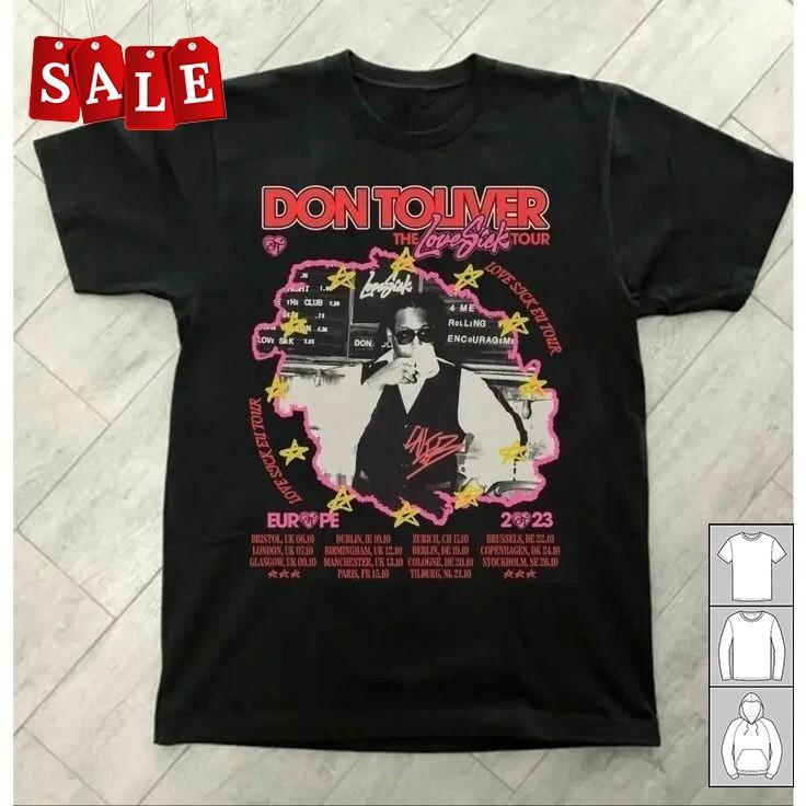 New Don Toliver The Love Sick Tour  Gift For Fans Unisex S5XL Shirt LL748 Unisex T-Shirt M