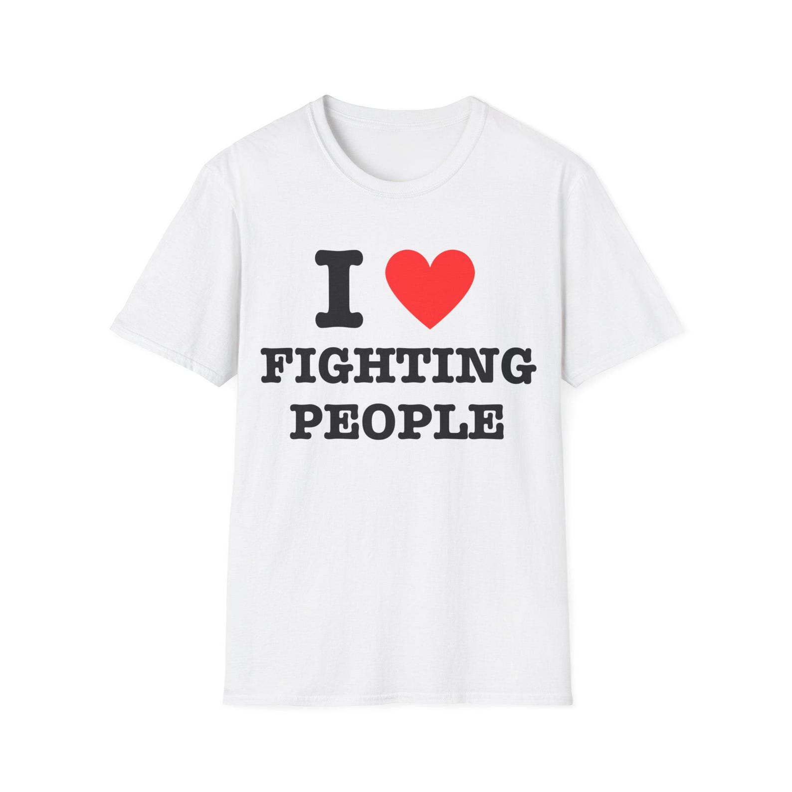 I Love Fighting People I Heart Boxing Wrestling Kickboxing Gift for Wrestler Boxer Shirt Fighters Gift | Unisex Tee S