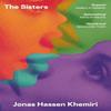 The Sisters by Jonas Hassen Khemiri Hardback Book 9781399753593