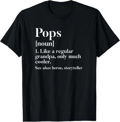 Pops Definition Funny Grandpa Grandfather Novelty T-Shirt