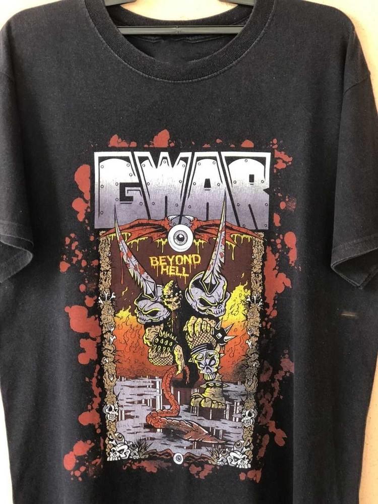 New Popular  GWAR Beyond Hell Heavy Metal Band  Cotton Unisex S5XL Shirt WE64 Unisex T-Shirt XXL