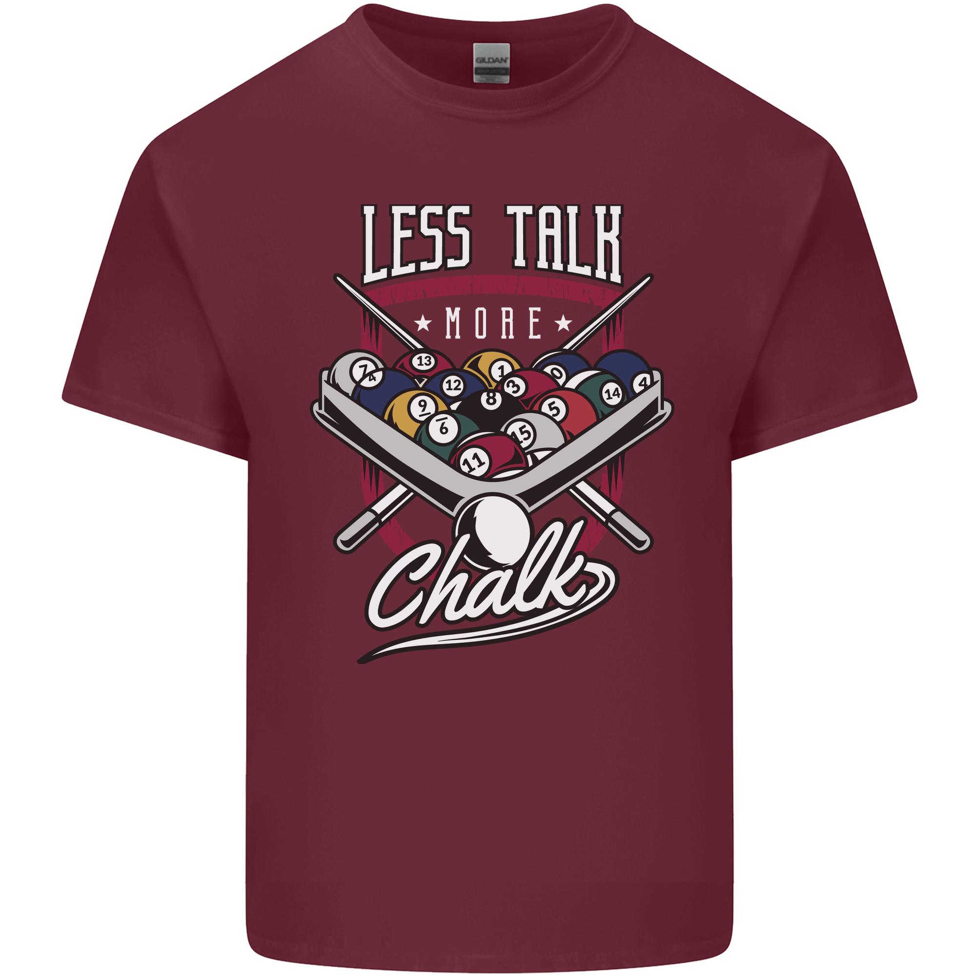 9Ball Pool Less Talk More Chalk Funny Unisexs Light Cotton TShirt S