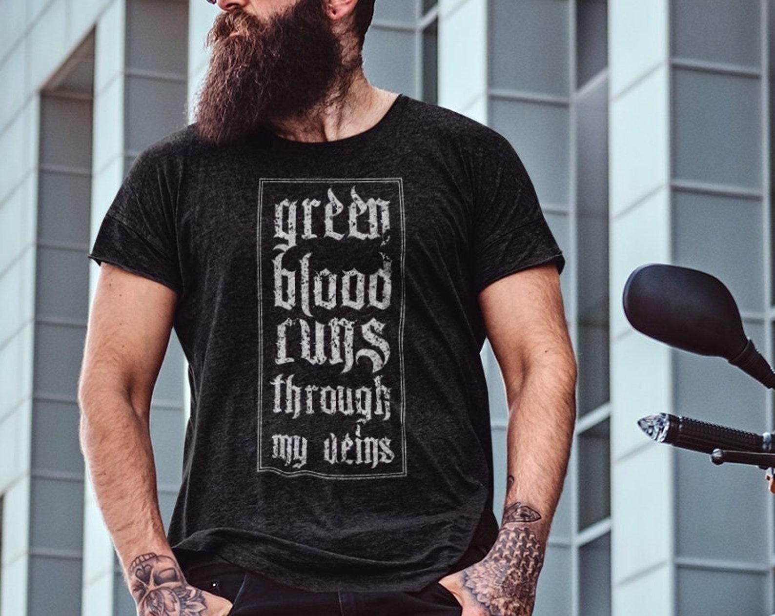 Green blood runs through my veins/ Irish tee/ Irish clothing/ St Patricks clothing/ Unisex Adult Clothing/ Pagan outfit/ L