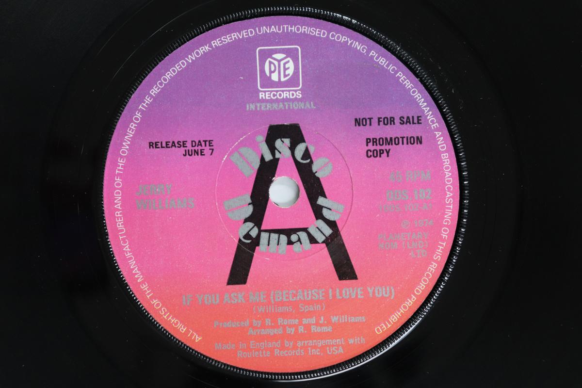 

7inch Record JERRY WILLIAMS JR. - If You Ask Me (Because I Love You) DDS102Promo Pye Internation 1974 UK Soul/Funk Used