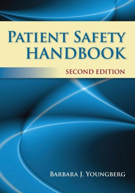 The Patient Safety Handbook Book