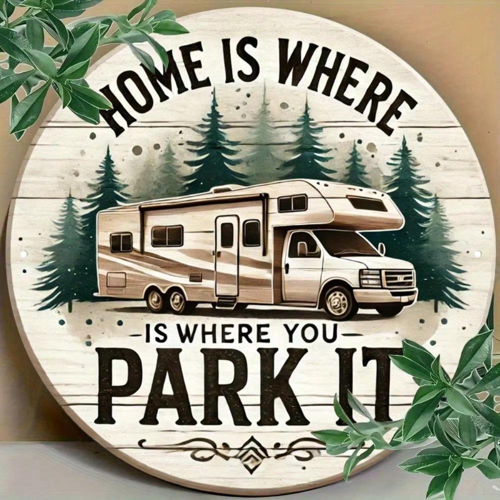 Rustic Round RV Home Metal Wall Art Sign