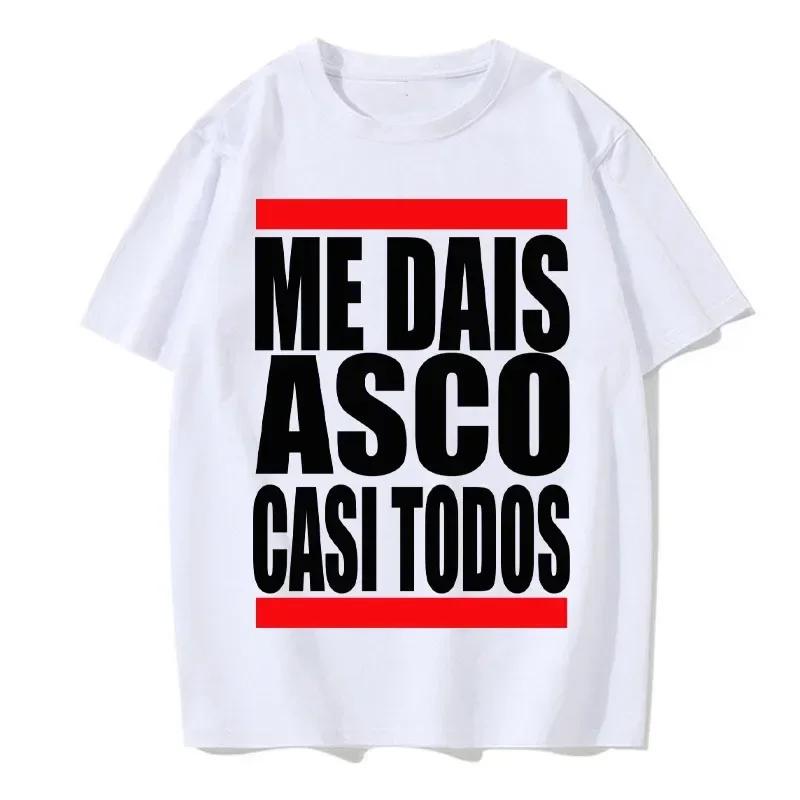Me Dais Asco Gasi Todos Print Pattern T Shirt Men Women Summer Neutral Casual Loose Clothing Harajuku Hip Hop T Shirt Fashion